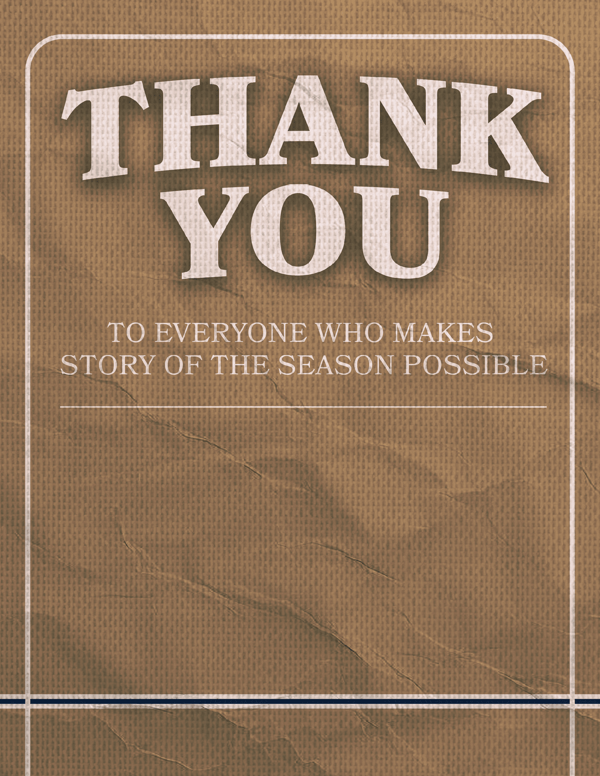 A brown card with a handwritten message that reads “Thank you to everyone who makes a story of the season possible." AI generated content
