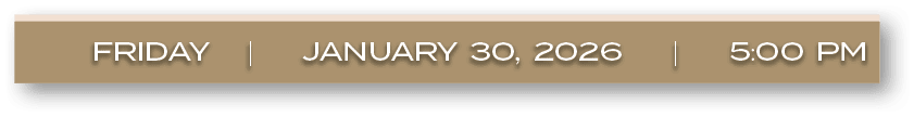 friday | january 30, 2026 | 5:00 PM