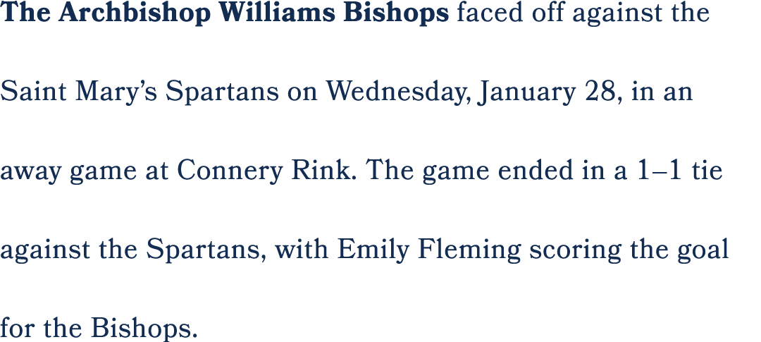 The Archbishop Williams Bishops faced off against the Saint Mary’s Spartans on Wednesday, January 28, in an away game...