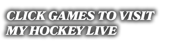 click games to visit my hockey live
