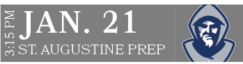 ST. AUGUSTINE PREP,JAN. 21,3:15 P