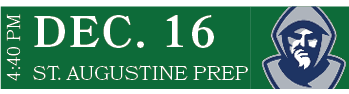 ST. AUGUSTINE PREP,DEC. 16,4:40 P