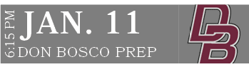 DON BOSCO PREP,JAN. 11,6:15 P