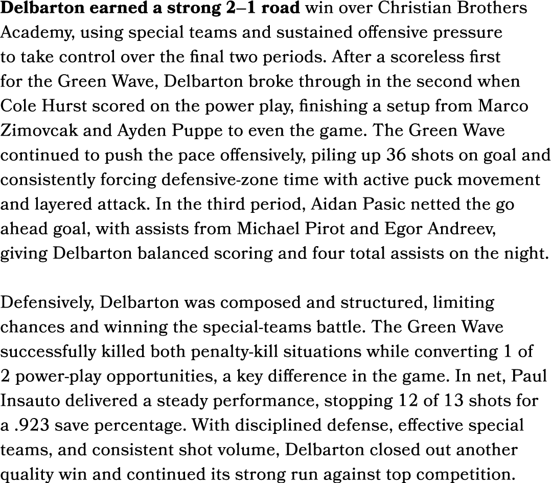 Delbarton earned a strong 2–1 road win over Christian Brothers Academy, using special teams and sustained offensive p...