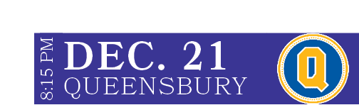 QUEENSBURY,DEC. 21,8:15 P