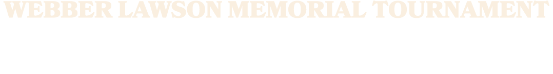 Webber Lawson Memorial Tournament