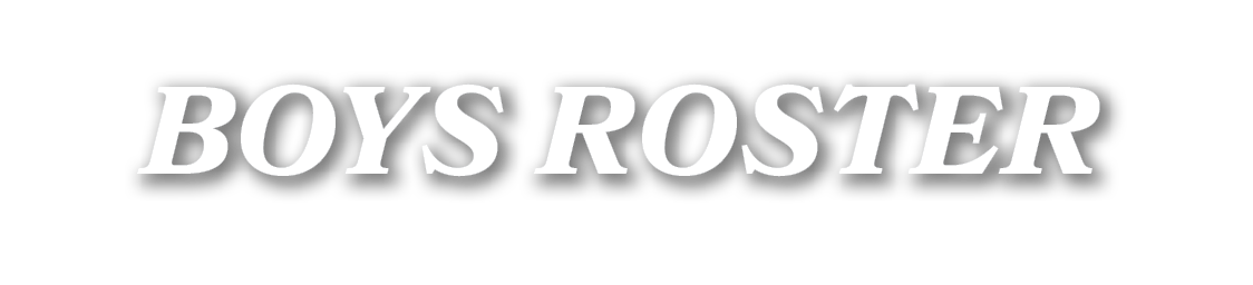 BOYS ROSTER