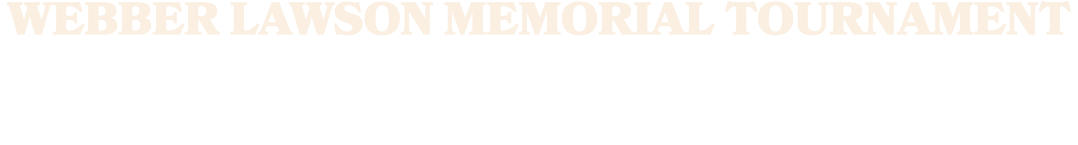 Webber Lawson Memorial Tournament