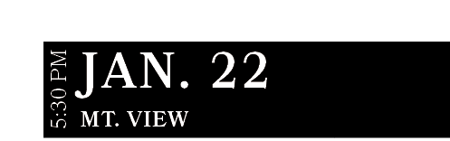 Mt. View ,JAN. 22,5:30 P