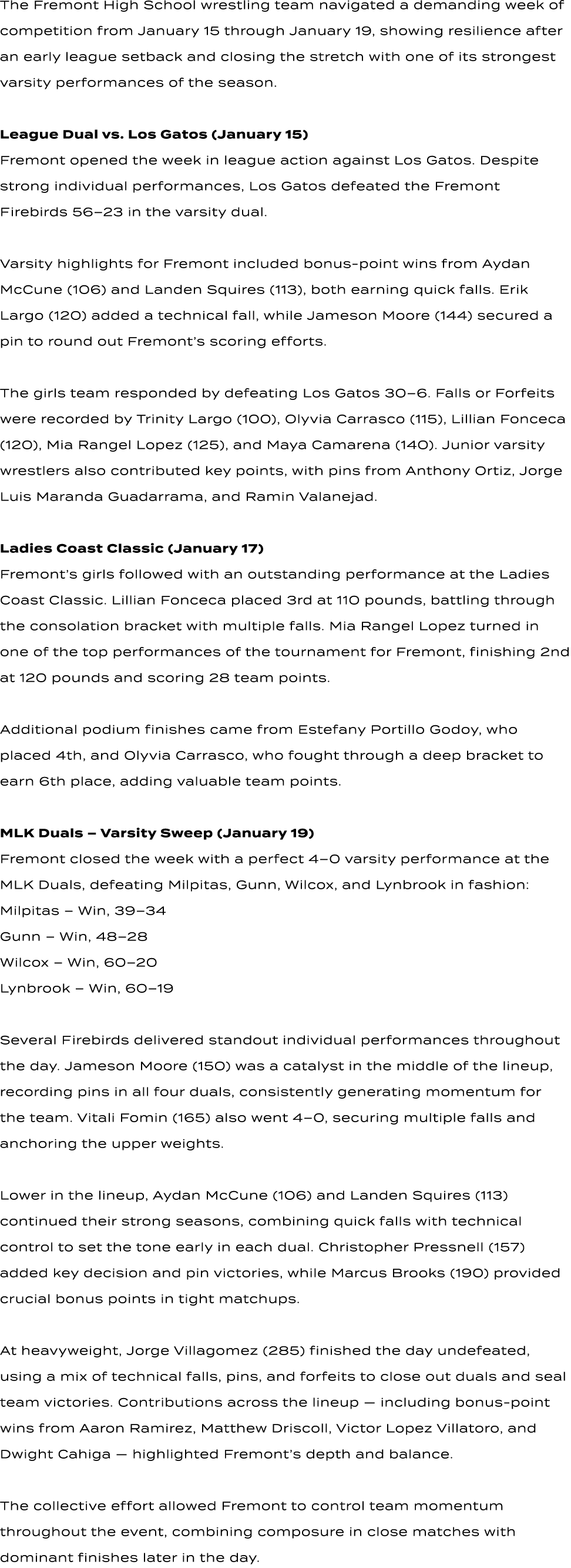 The Fremont High School wrestling team navigated a demanding week of competition from January 15 through January 19, ...