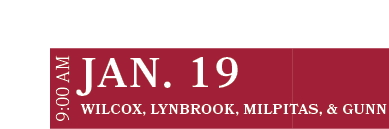 Wilcox, Lynbrook, Milpitas, & Gunn,JAN. 19,9:00 A