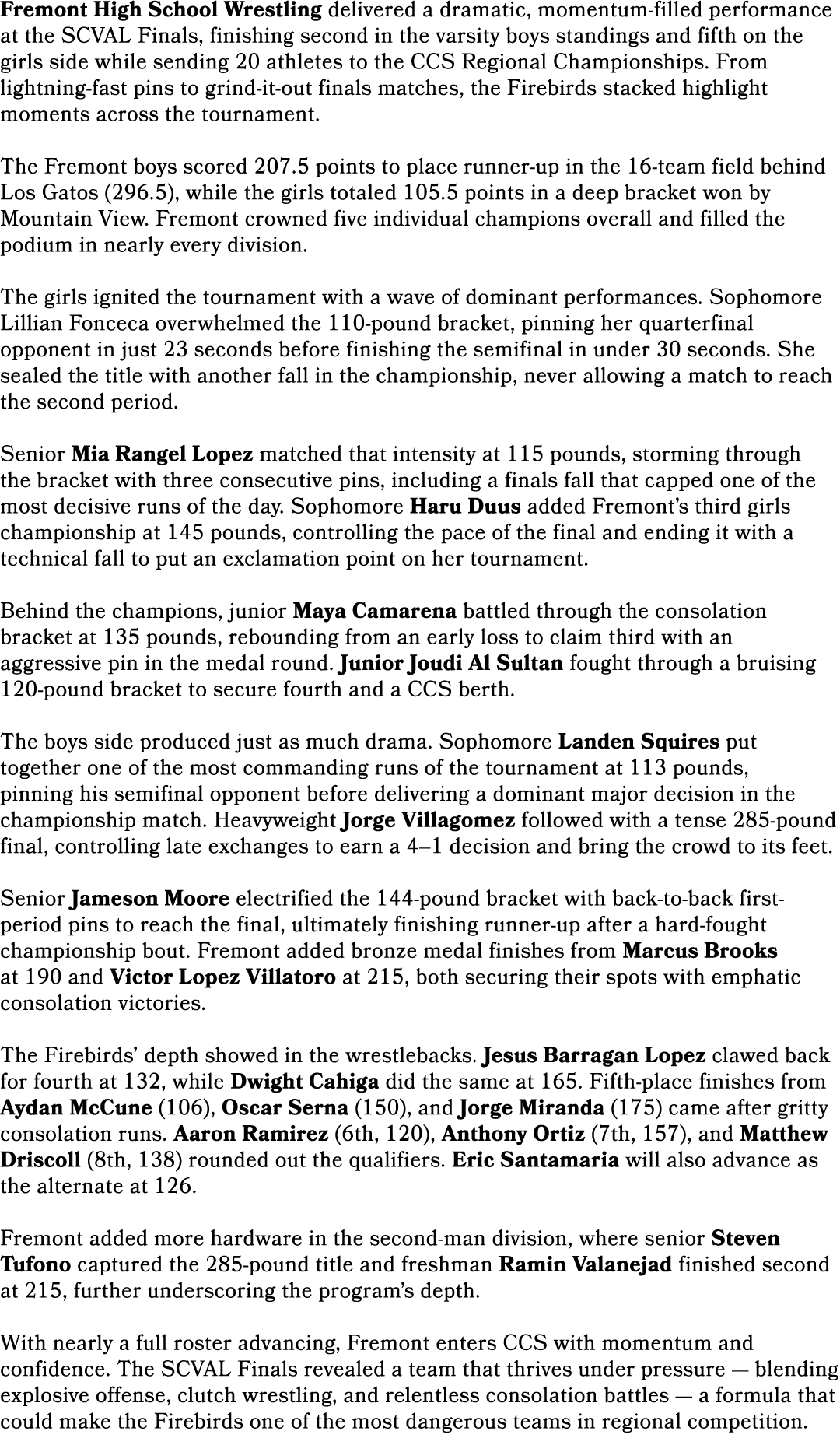 Fremont High School Wrestling delivered a dramatic, momentum filled performance at the SCVAL Finals, finishing second...