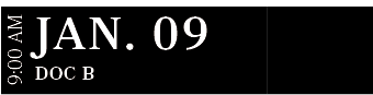 Doc B ,JAN. 09,9:00 A
