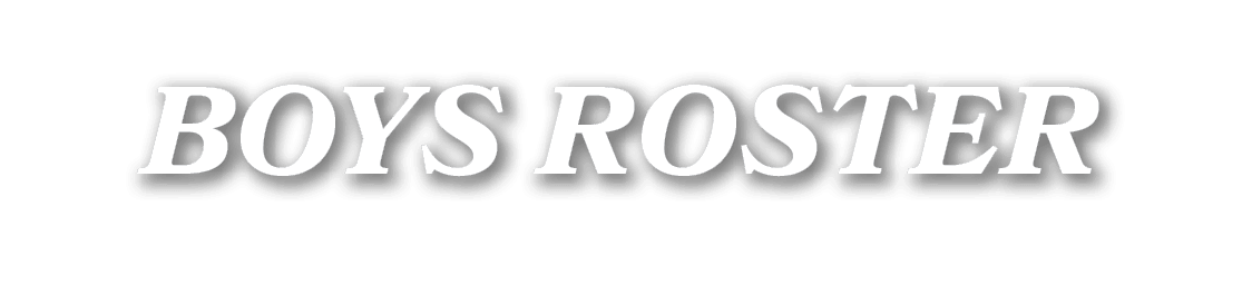 BOYS ROSTER
