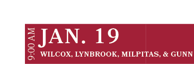 Wilcox, Lynbrook, Milpitas, & Gunn,JAN. 19,9:00 A