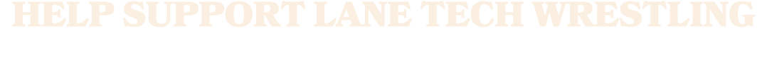 HELP SUPPORT LANE TECH WRESTLING