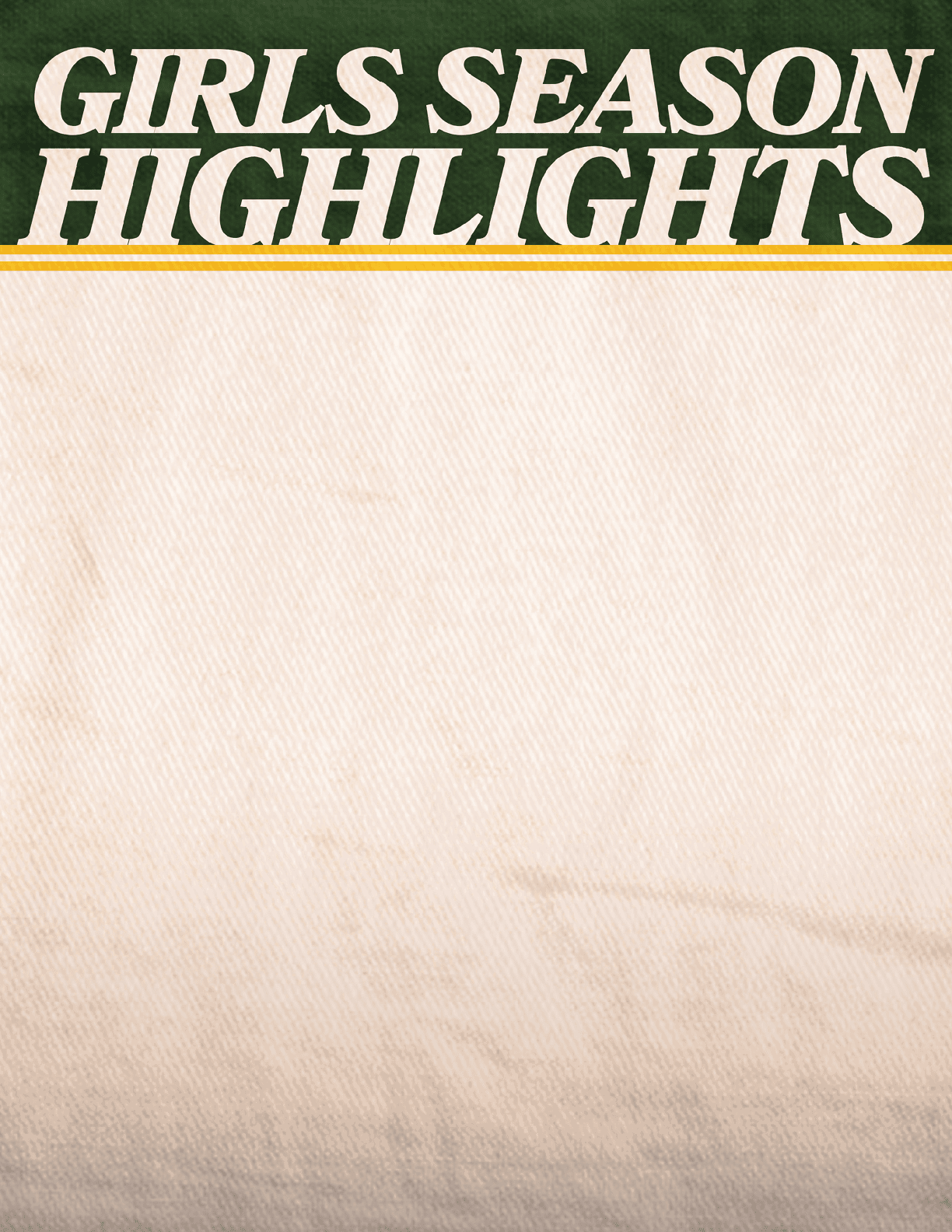 A white sheet of paper with the words “Girls Season Highlights" written on it. AI generated content