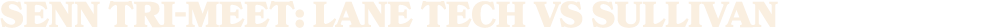 senn tri meet: LANE TECH vs Sullivan