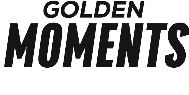 GOLDEN MOMENTS
