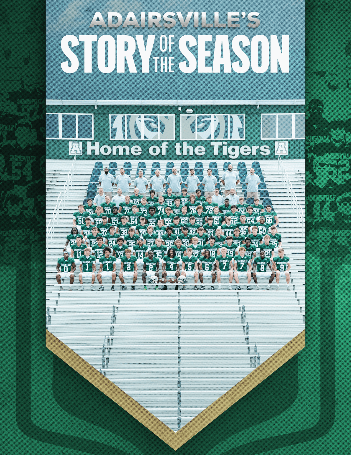 A large group of people wearing green and white sports uniforms and white shirts are seated on bleachers in front of a scoreboard that reads “Home of the Tigers" with the text "Adairsville's Story of the Season" above. Description generated by AI