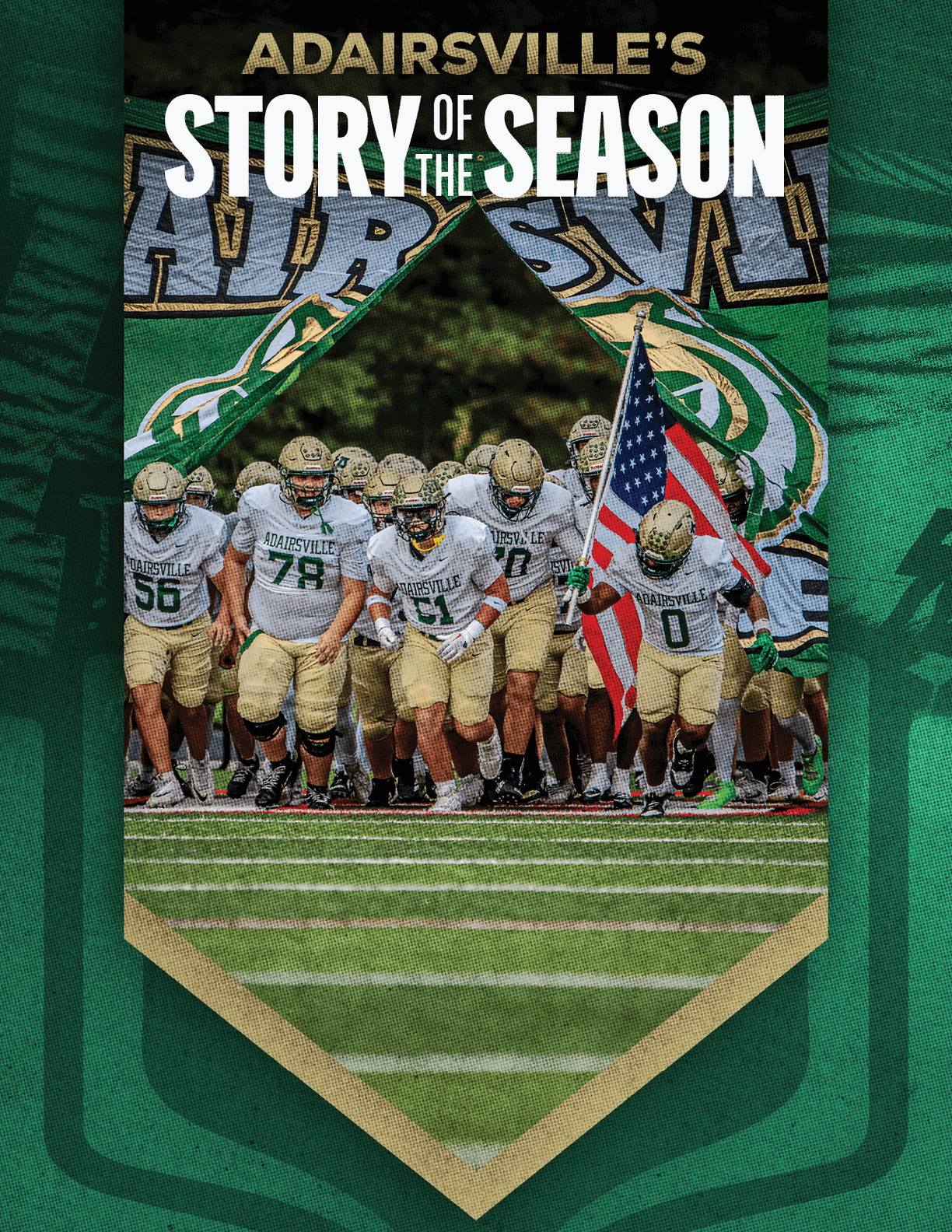 A group of football players in uniform run onto the field through a banner while one player carries an American flag, with the text “Adairsville's Story of the Season" above them. Description generated by AI