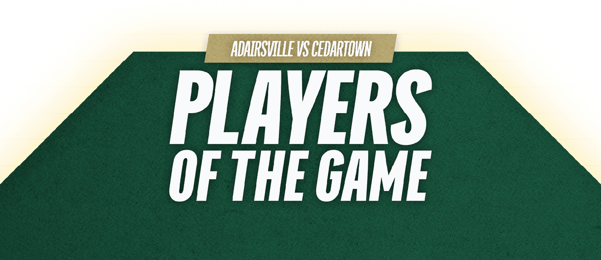 The image features bold white text on a dark green background announcing the players of the game for a match between Adairsville and Cedartown. Description generated by AI
