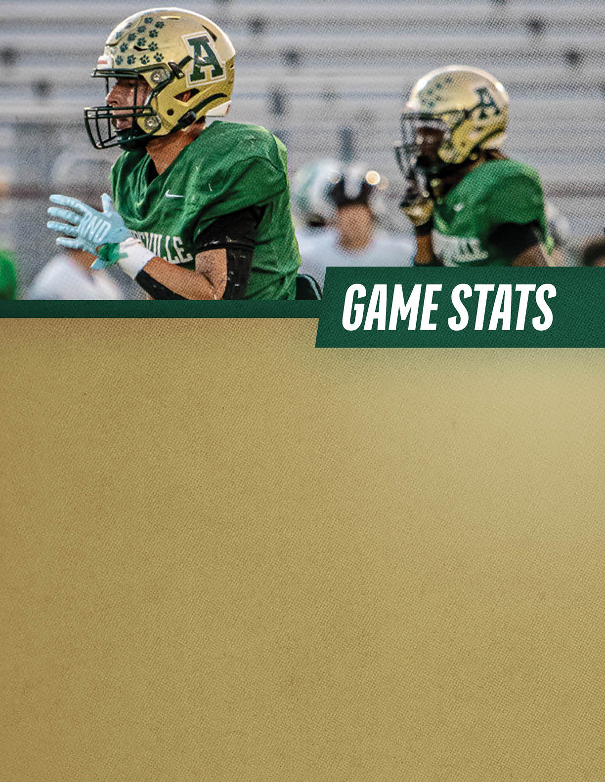 Two people wearing green football uniforms and gold helmets are on a field with empty bleachers in the background, with a green banner labeled “GAME STATS" across the middle. Description generated by AI
