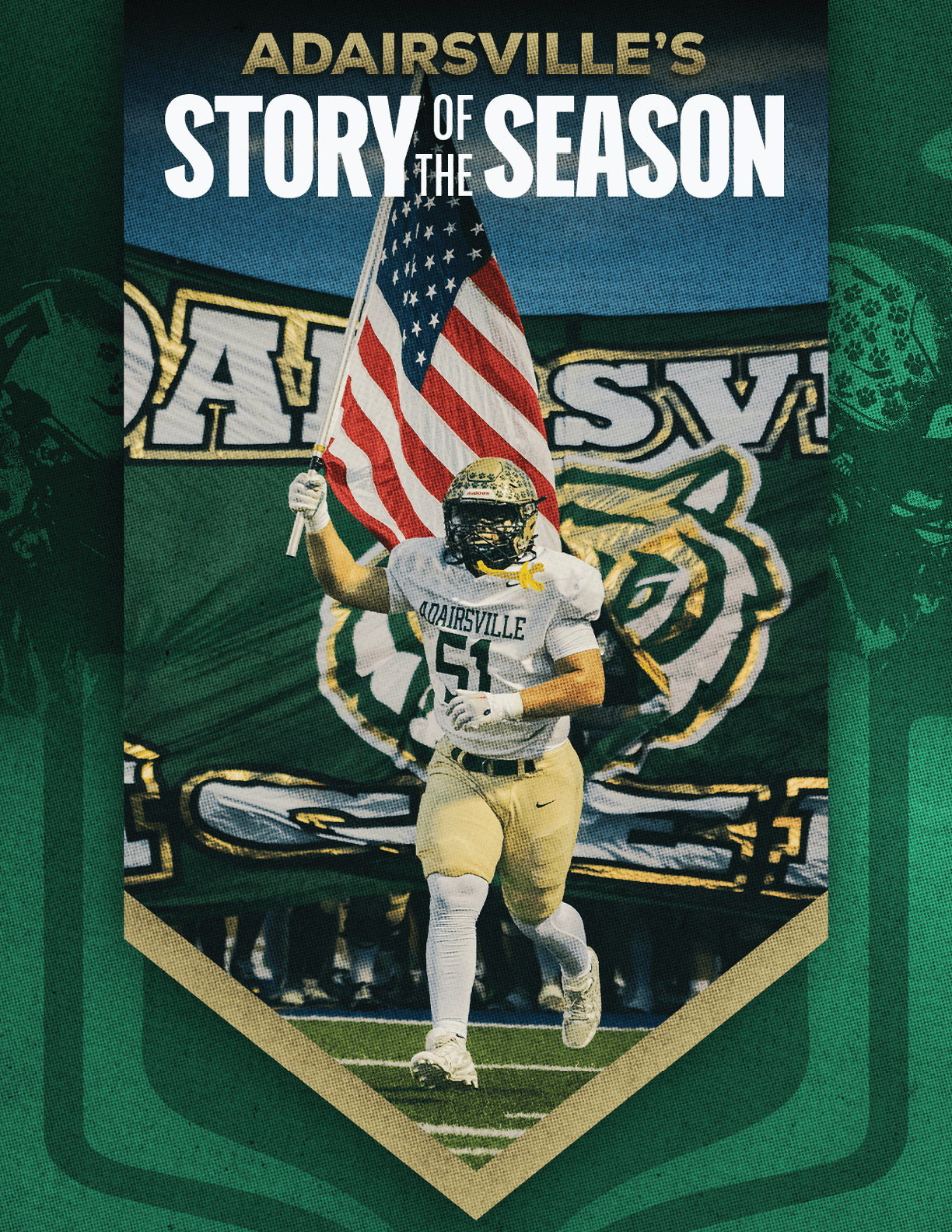 A person in football gear runs on a field holding an American flag with a large banner in the background reading “ADAIRSVILLE" and text above stating "ADAIRSVILLE'S STORY OF THE SEASON." Description generated by AI