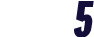 5 