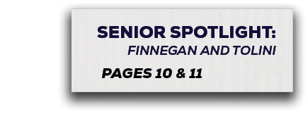pages 10 & 11,senior spotlight: finnegan and tolini
