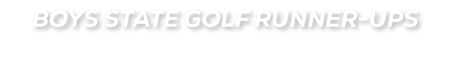 Boys State Golf Runner ups