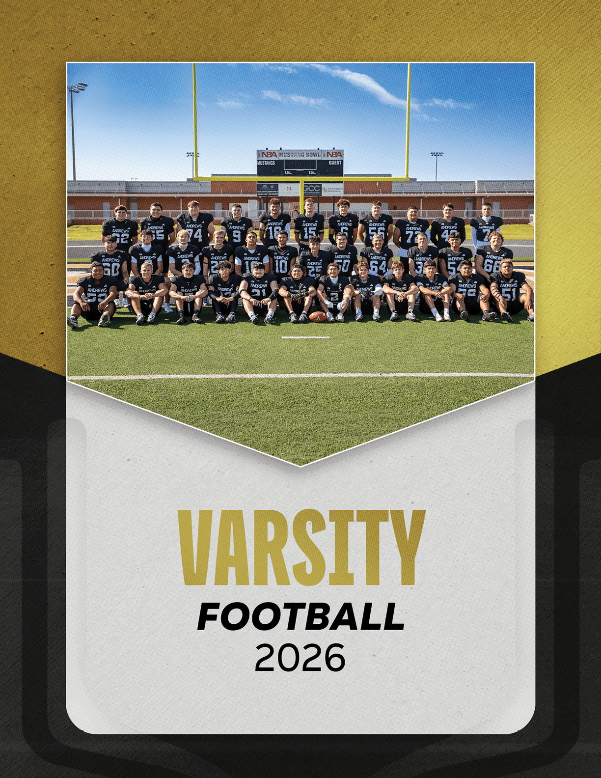 A group of people wearing matching football uniforms pose together on a football field under a clear blue sky with a scoreboard and goalposts in the background, with the text varsity football 2026 below. Description generated by AI