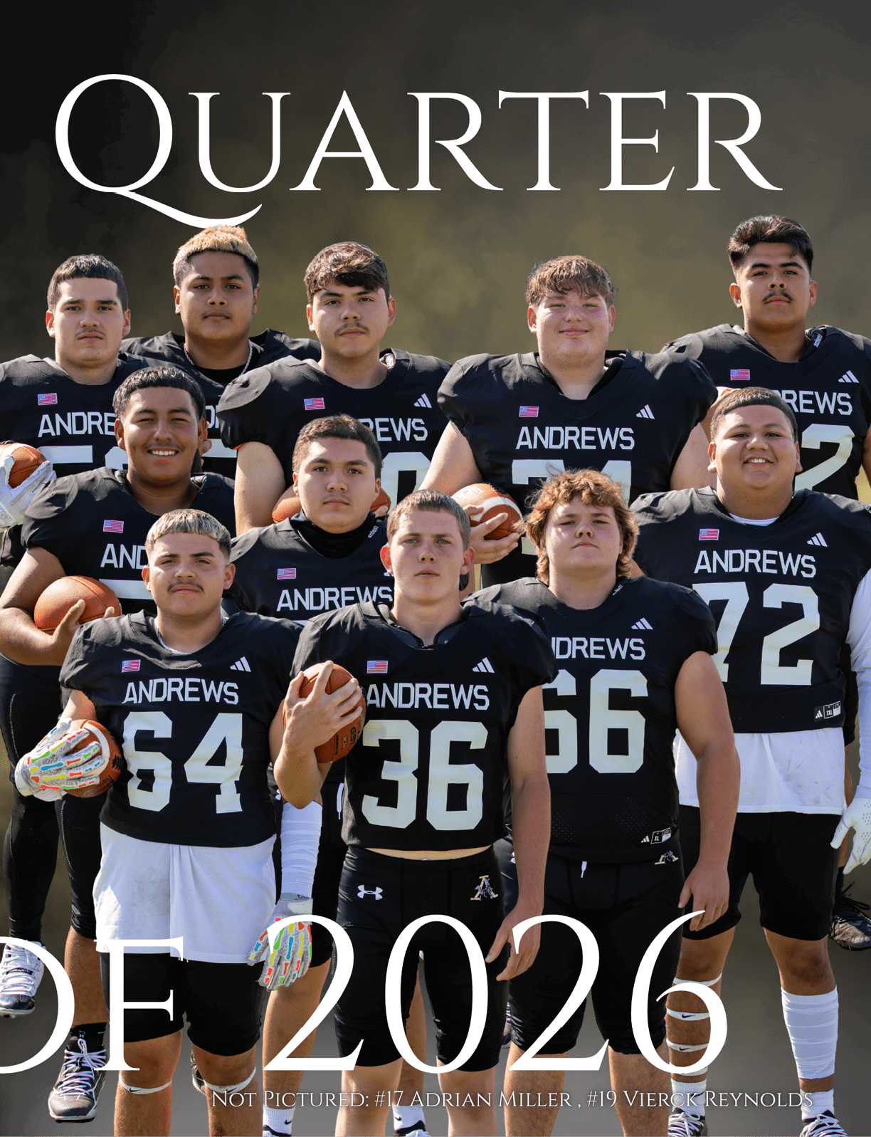 A group of football players in black Andrews jerseys pose together holding footballs with the word “QUARTER" and part of "2026" visible above and below them. Description generated by AI