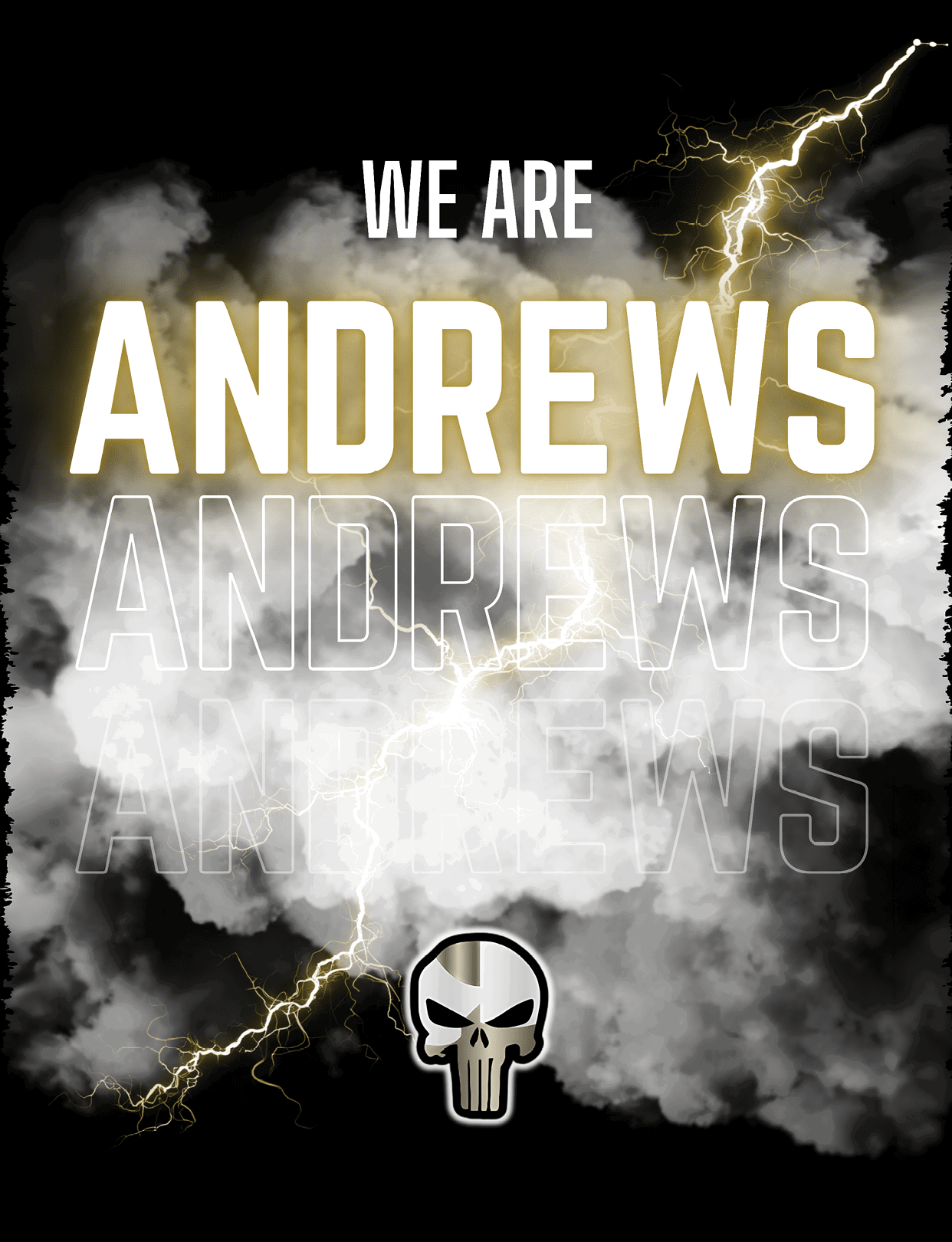 The image features bold text stating “WE ARE ANDREWS" with a smoky background and yellow lightning bolts, along with a skull emblem at the bottom center. Description generated by AI