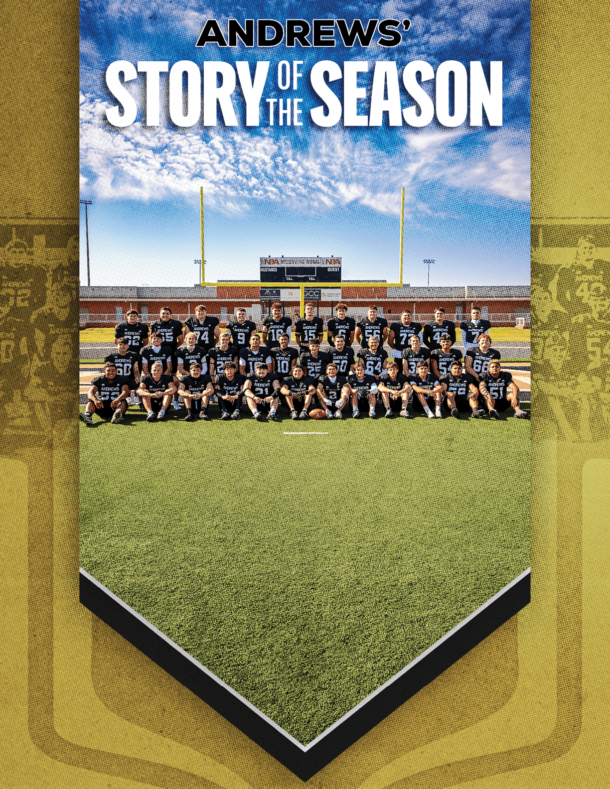 A football team in uniform poses for a group photo on a field with goalposts and a scoreboard in the background under a partly cloudy sky with the text “Andrews Football's Story of the Season" above them. Description generated by AI