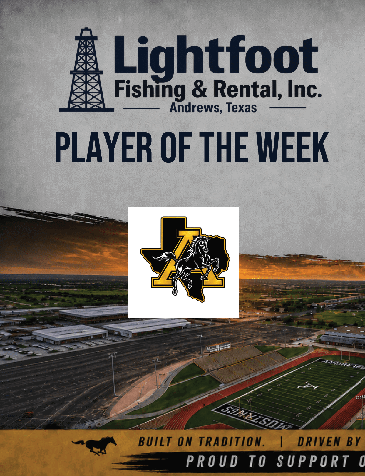 A promotional graphic for Lightfoot Fishing & Rental, Inc. in Andrews, Texas, featuring the text “Player of the Week" over a background of a sports stadium with a logo of a horse and rider in front of a Texas-shaped emblem. Description generated by AI