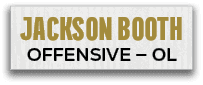JACKSON BOOTH OFFENSIVE — O