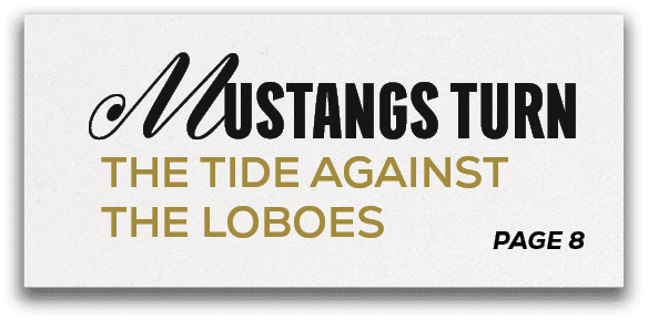 PAGE 8,Mustangs turn the tide against the loboe