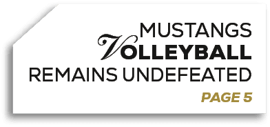 MUSTANGs VoLLEYBALL REMAINS UNDEFEATED PAGE 