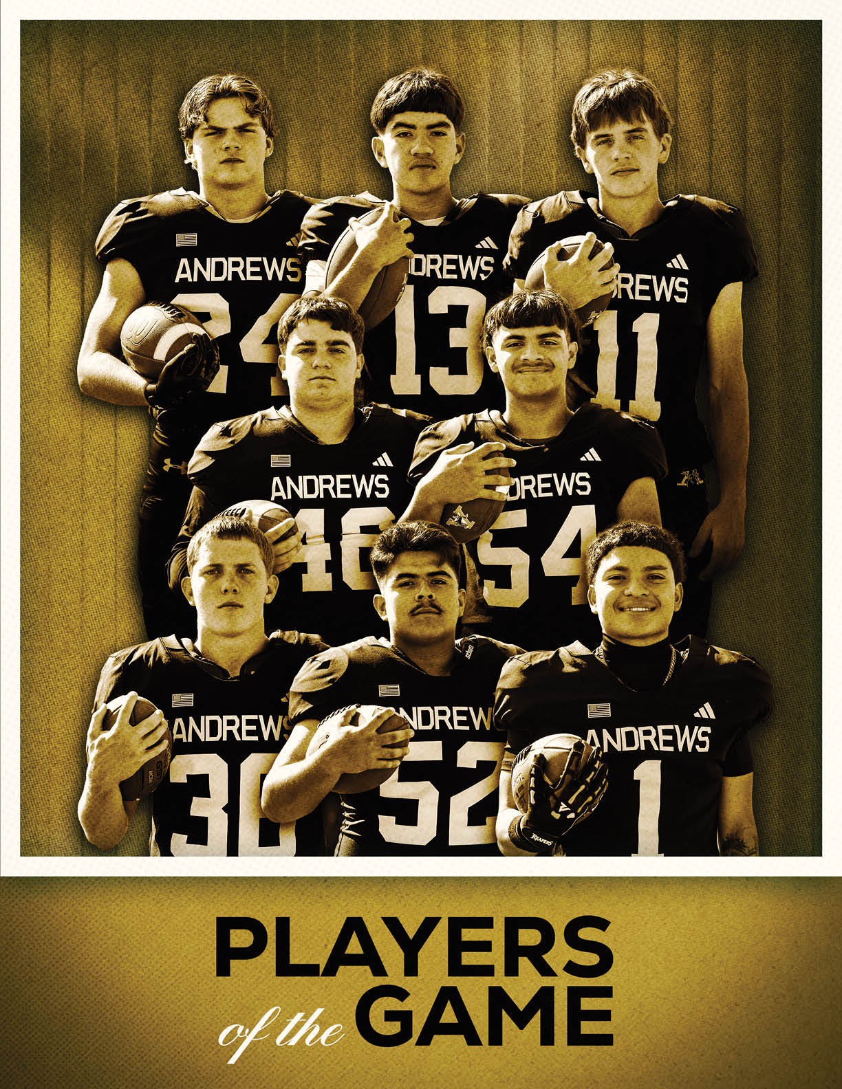 Seven people wearing football uniforms with “ANDREWS" on the front pose together holding footballs with the text "PLAYERS of the GAME" below them. Description generated by AI