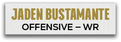 Jaden BustamantE OFFENSIVE — W