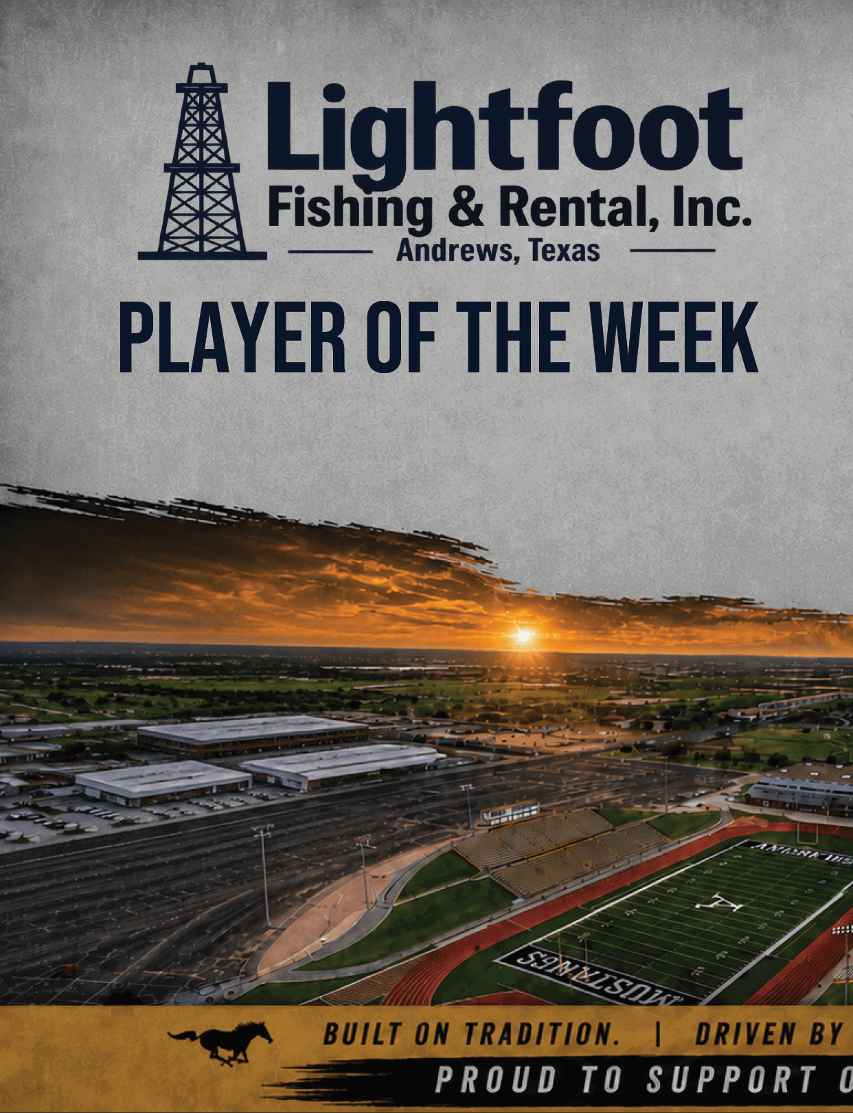 A promotional graphic for Lightfoot Fishing & Rental in Andrews, Texas, featuring a sunset view over a sports stadium and surrounding buildings with the text “Player of the Week." Description generated by AI