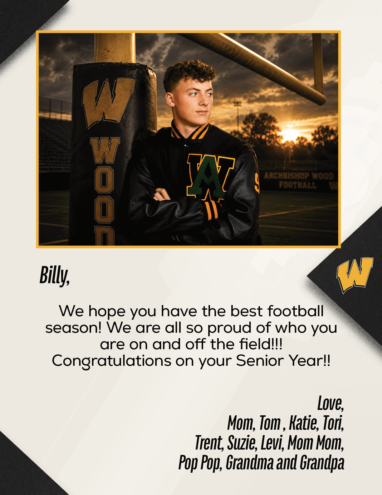 A person wearing a letterman jacket with a large W stands with arms crossed next to a padded goalpost on a football field at sunset, accompanied by a congratulatory message for a football season and senior year. Description generated by AI