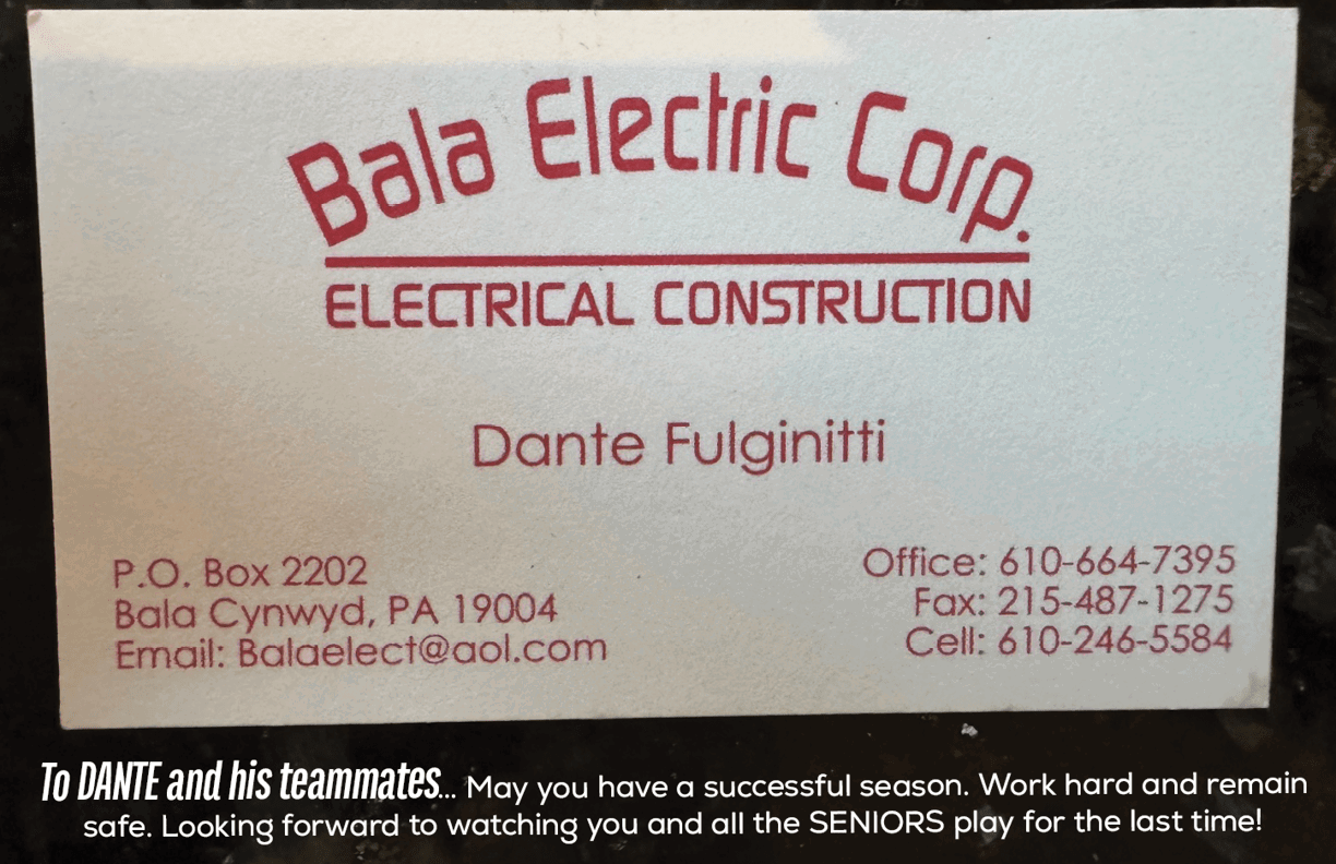 A business card for Bala Electric Corp. featuring contact information for Dante Fulginittti and a message wishing success and safety to seniors for their last season. Description generated by AI