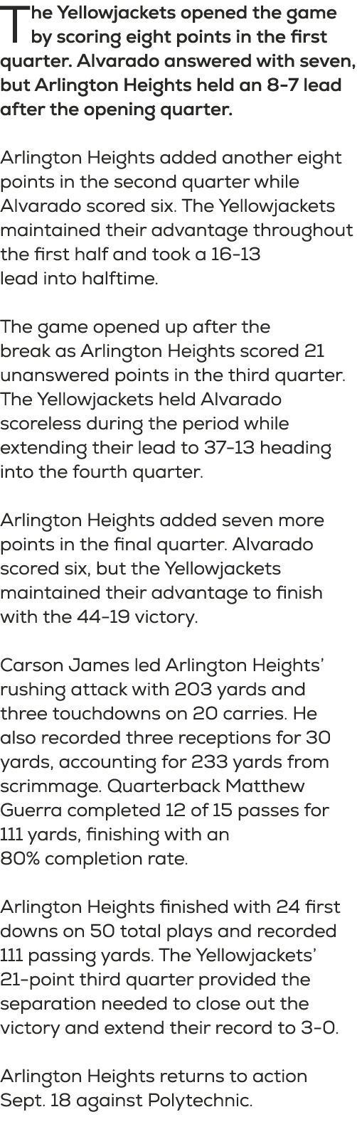 The Yellowjackets opened the game by scoring eight points in the first quarter. Alvarado answered with seven, but Arl...