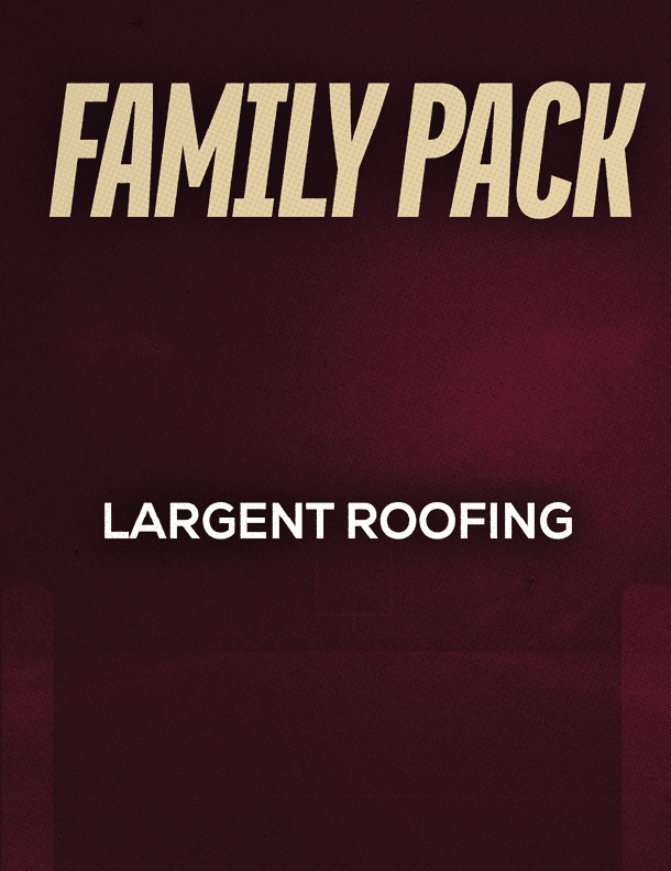 The image features bold text reading “FAMILY PACK" at the top and "LARGENT ROOFING" in smaller white letters below on a dark red background. Description generated by AI
