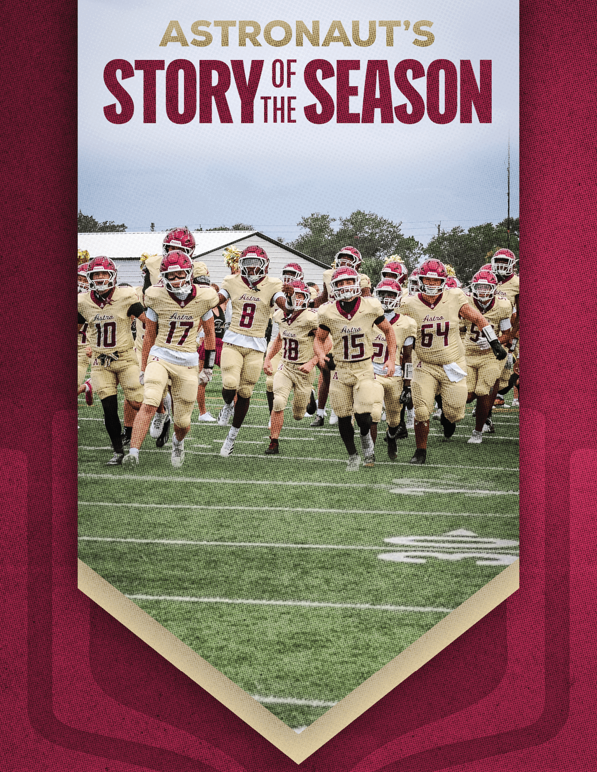 Three people in football uniforms stand together with one holding a championship belt, another holding a baseball bat, and the third holding a football, under the text “Astronaut's Story of the Season." Description generated by AI