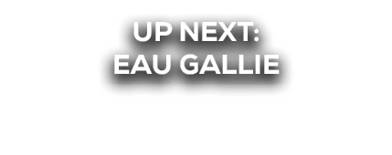 UP NEXT: Eau GALLIE 