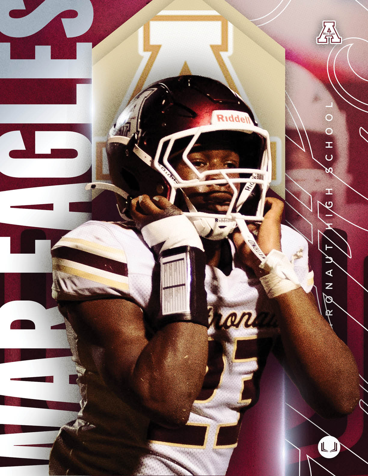 A person wearing a football uniform and helmet is adjusting the helmet while standing in front of a background featuring the word “WAR EAGLES" and the text "AERONAUT HIGH SCHOOL." Description generated by AI