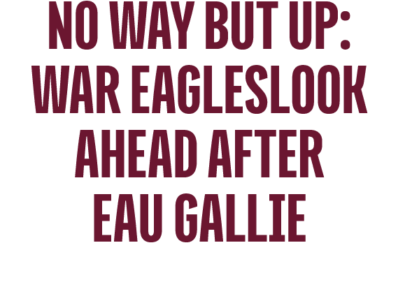 No way but up: War eagleslook ahead after Eau Gallie 